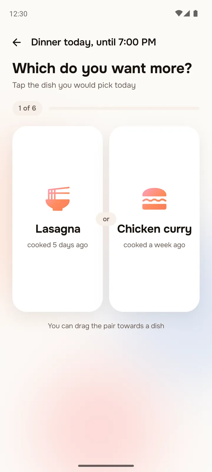 Comparing two dishes side by side: tap the one you want more. A progress bar shows the first of six pairs.